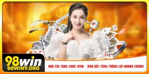 nha-cai-tang-code-199k-don-bay-tang-thang-loi-nhanh-chong
